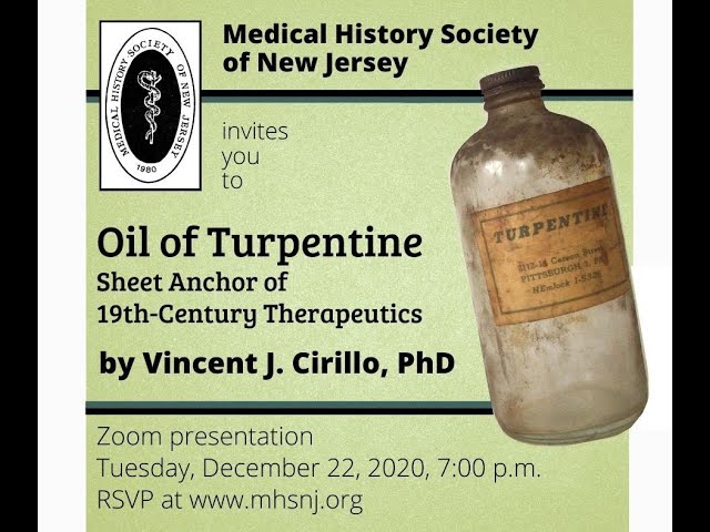 Oil of Turpentine: Sheet Anchor of 19th-Century Therapeutics, by