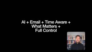 Field Notes - How I am using AI to be responsive, conquer email and protect deep work