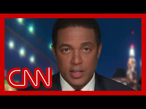 Don Lemon calls out Hollywood elite: Where are you during protests?