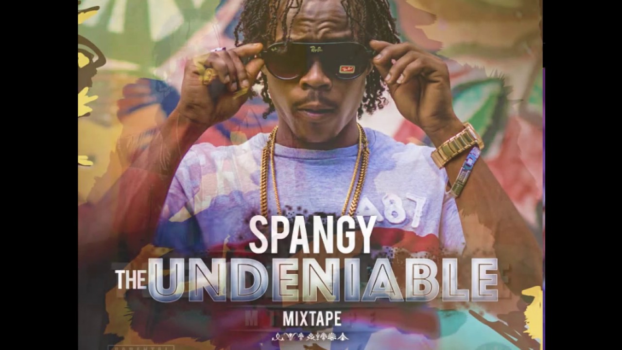 Spangy  -  Pop Champagne like Soda - The Undeniable Mixtape 2017