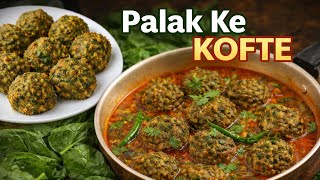Palak Ke Kofte Palak Ki Sabzi Meat Free Kofte Zaika Jo Sabka Dil Jeetle