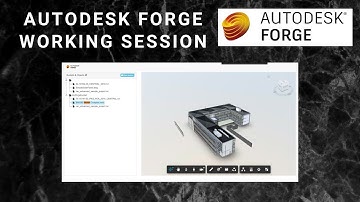 Autodesk Forge | Viewer | Working Session
