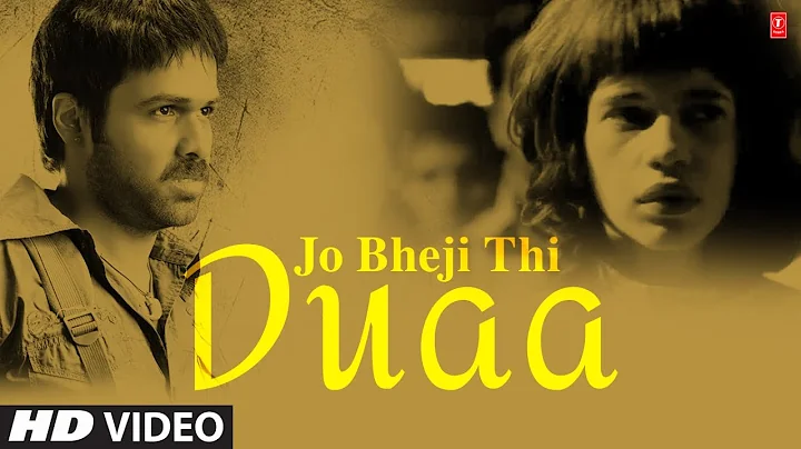 Jo Bheji Thi Duaa Shanghai Full Song | Emraan hashmi, Abhay Deol, Kalki Koechlin - DayDayNews