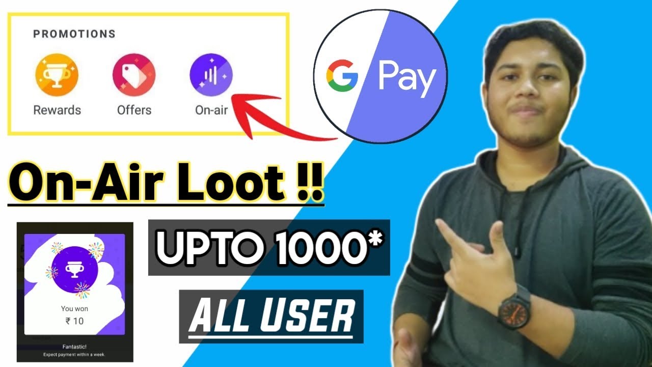 Gpay Maha Loot !! On-Air Offer, Earn Upto 1000 Scratch Card | Free Ka Maal