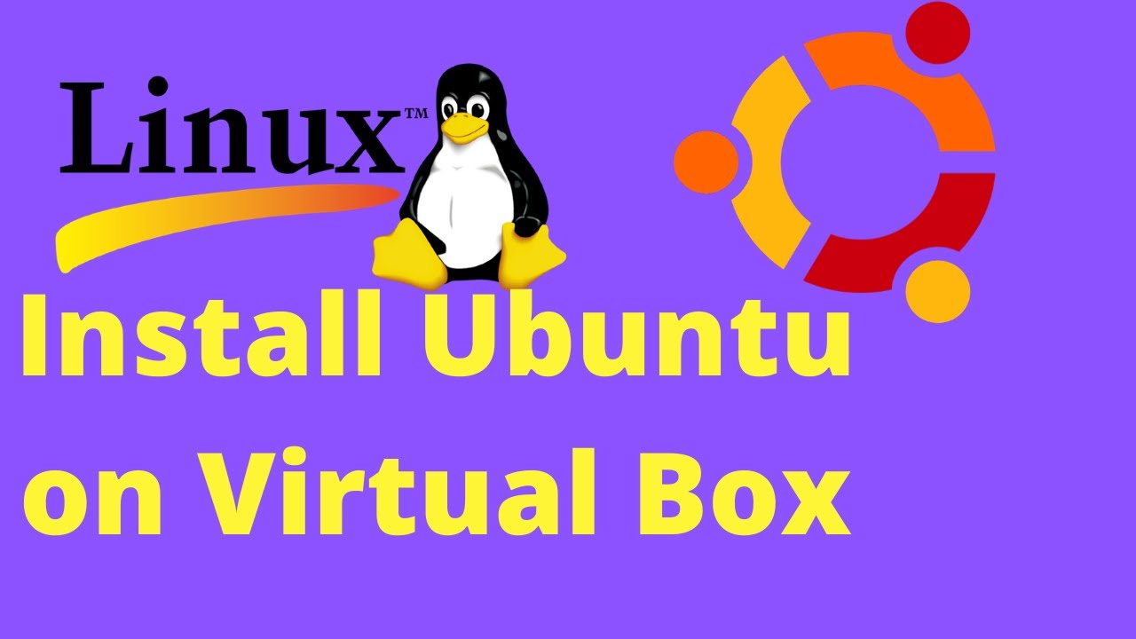 03. How to Install Ubuntu 20.04 LTS on VirtualBox in Windows 10 - YouTube