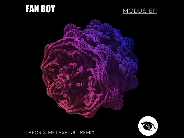 Watch Fan Boy - Modus (Labor Remix) on YouTube Watch Fan Boy - Modus (Labor Remix) on YouTube