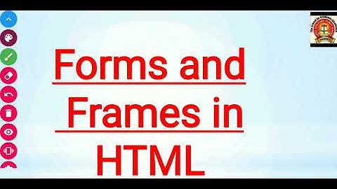 HTML || Forms and Frames || part1