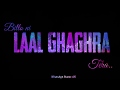 Laal Ghaghra song whatsapp status|Lyrics|Laal Ghaghra WhatsApp Status |Akshay Kumar|Neha kakkar|
