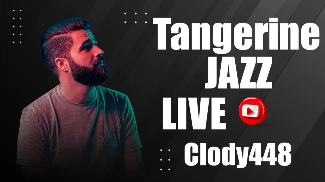 Tangerine Jazz Piano/ audio Extrait/ clody448, jazz YouTube