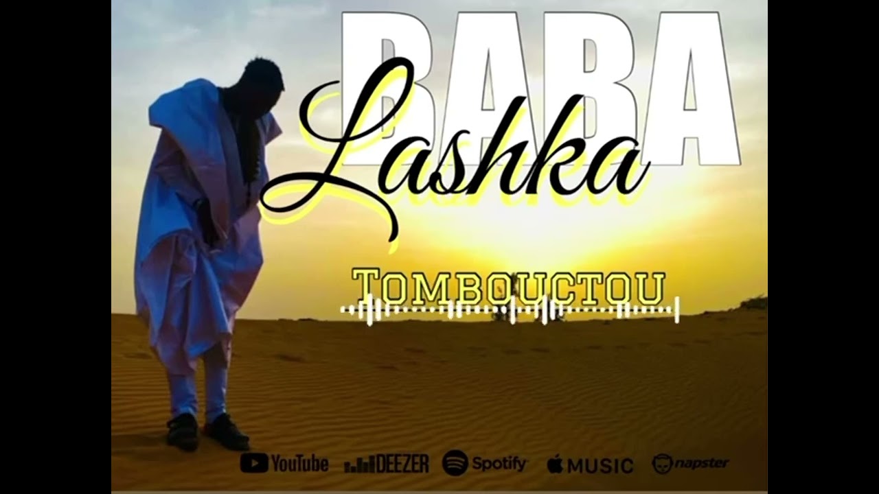 BABA-LASHKA TOMBOUCTOU ( la ville des 333 SAINTS ) By ZACK-PRODUCTION 