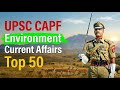 🔥 Top 50 Environment & Ecology Current Affairs 2025-26 for Defence Exams