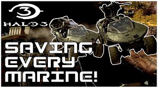 SAVING EVERY HALO MARINE on Tsavo Highway! | Halo 3 | Save the Marines! Series - Ep. 3