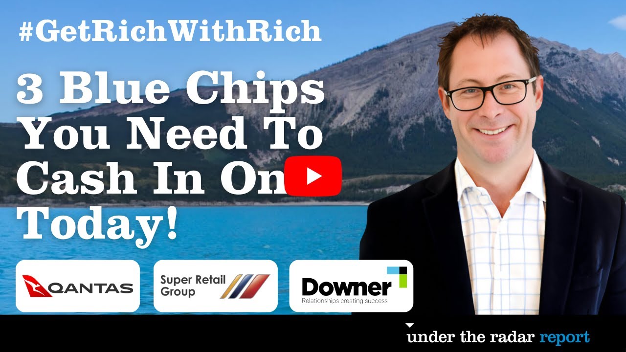 3 Blue Chips You Need To Cash In On Today!
