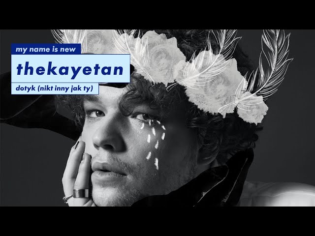 thekayetan - Dotyk