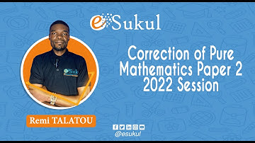 Solution to Paper 2 Pure Mthematics June 2022