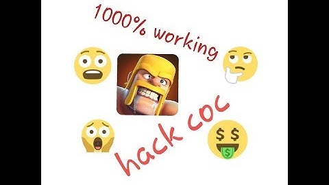 How to download coc hack version 100% working