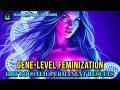 MTF Gene Editing Subliminal – Scientific Feminization + Extreme HRT Boost