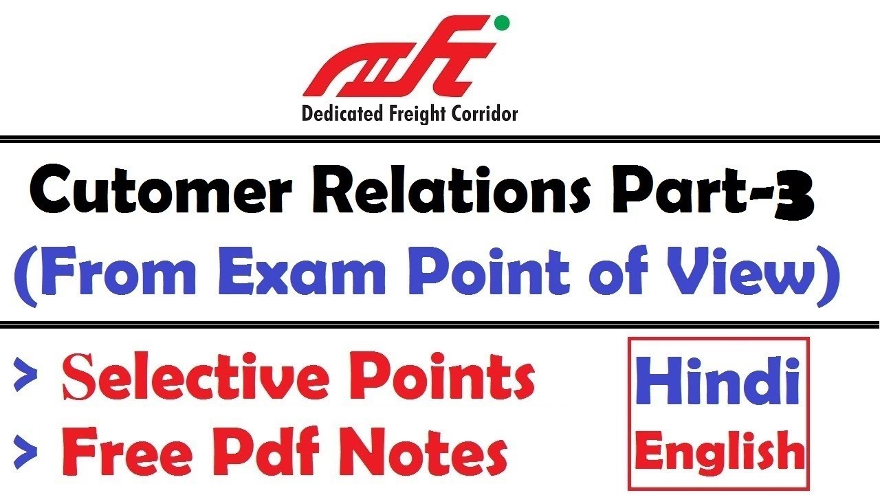 DFCCIL Customer Relations Part-3