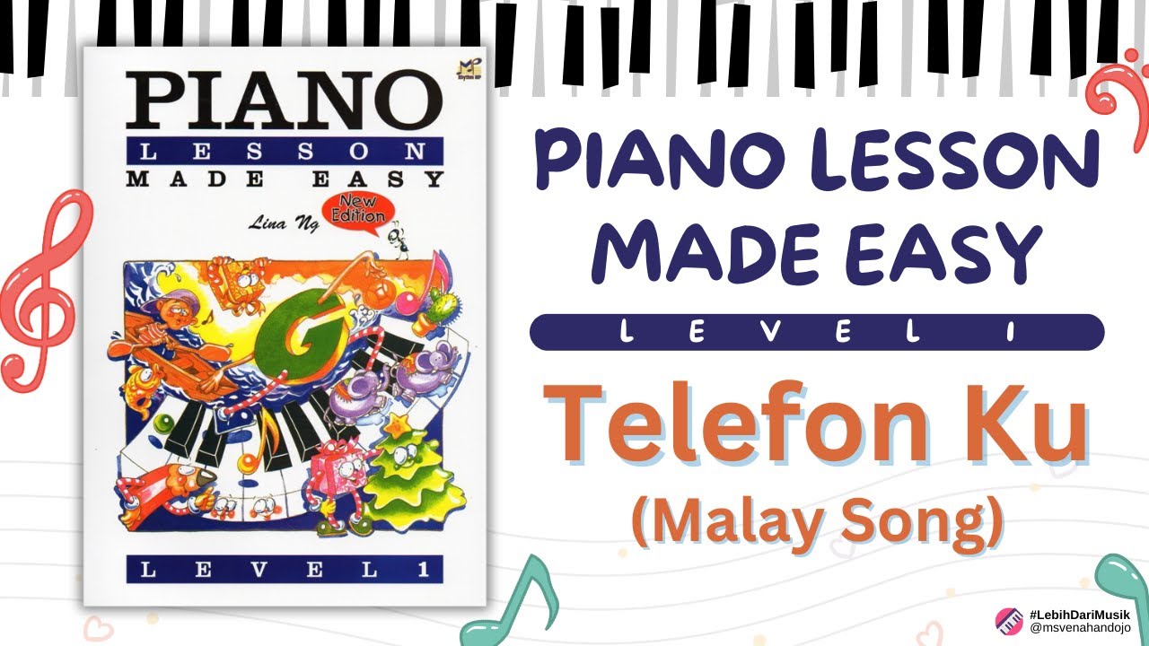 Telefonku from Piano Lesson Made Easy - Level 1 page 27, Lina Ng - YouTube