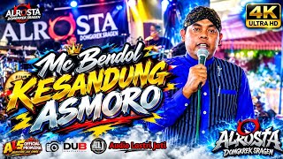 KESANDUNG ASMORO - Mc Bendol☆ALR⭕STA DONGKREK☆Lastri Jati Audio☆DUB MULTIMEDIA☆ALS  PRO