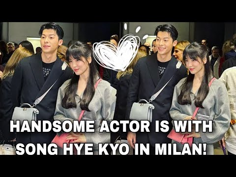 HANDSOME Actor is with SONG HYE KYO in MILAN! | Fendi 2023 | The Glory | Greg Hsu | 송혜교 장기용 더글로리|