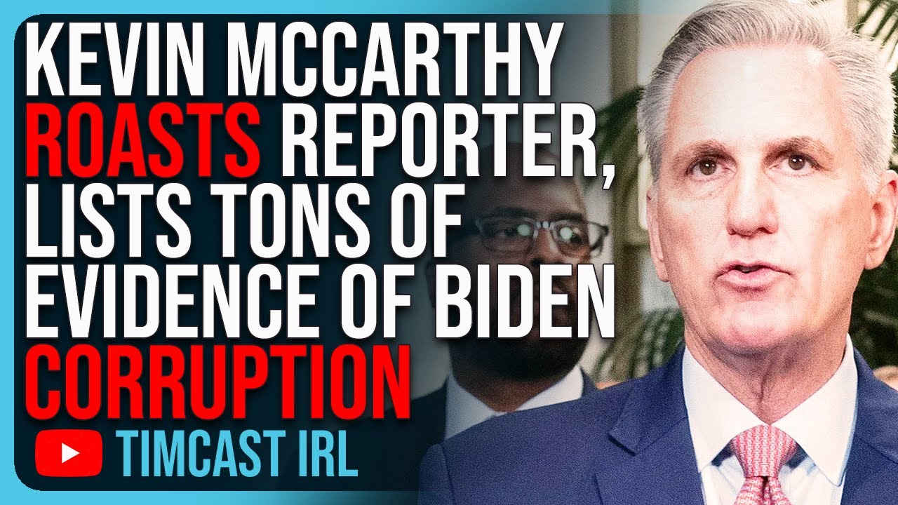 Kevin McCarthy ROASTS Reporter, Lists TONS Of Evidence Of Biden Corruption In Epic Video