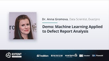 EXTENT-2018: Demo: Machine Learning Applied to Defect Report Analysis