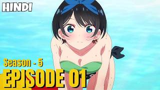 Rent A Girlfriend Season - 5 | Episode 01 | Explained In Hindi | Shadow Sensei