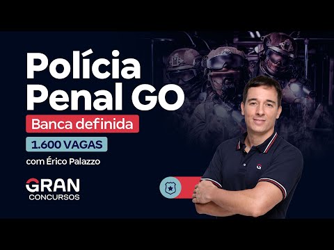 Concurso Polícia Penal GO - Banca definida para 1.600 vagas!