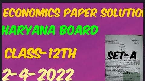 Economics Paper Solution (Hbse Board) 2022 Class 12th (Set-A)
