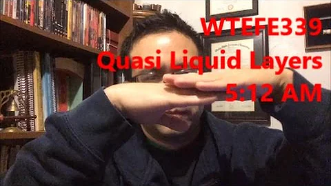 WTEFE339 Quasi Liquid Layer