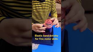 Elastic band activity fine motor skills rubber band activity for kids