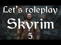 Let's Roleplay Skyrim: Konahrik's tale Ep 5 - The piece of Wuuthrad