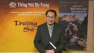 Tiếng Kêu Của Các Tiên Tri (Bài 5, Trường Sa-bát Quý 3 – 2019) | Tiếng Nói Hy Vọng screenshot 1