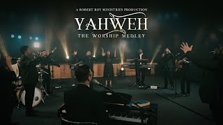 Video thumbnail of "YAHWEH - The Worship Medley | ROBERT ROY | Tamil Christian Songs"