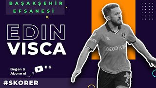 Edin Viscanın Inanılmaz Kariyeri Müthiş Hikaye, Sıfırdan Zirveye...