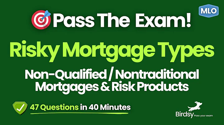 📈 Non-Qualified Mortgages & Toxic Loans: MLO Exam Review Essentials!