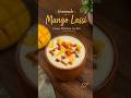 Mango Lassi 🥭#viralvideo #viralshorts #easyrecipe #trending #lassi