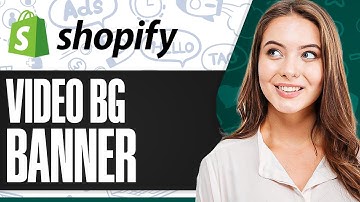 How To Add Video Background Banner To Shopify Homepage 2025 (With Autoplay)