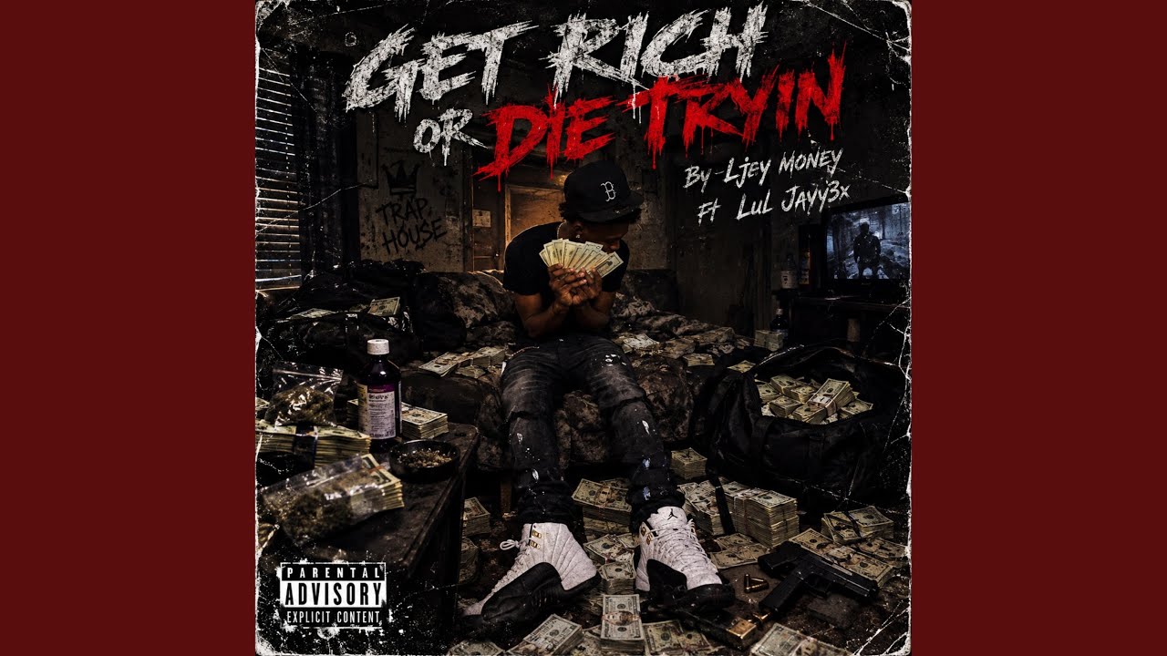 Get rich or die tryin (feat. Lul Jayy3x) - YouTube