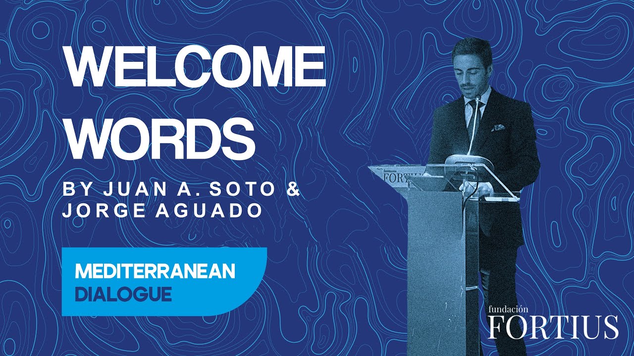 Informal Migration in the Mediterranean. Welcome Words, Juan A. Soto