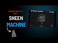 Sheen Machine: The Magical High Frequency Equalize
