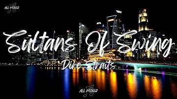 Dire Straits - Sultans Of Swing (Lyrics)