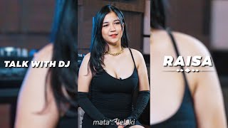 DJ RAISA DARI HOBI JADI PROFESI | TALK WITH DJ EPS 7 PART 1