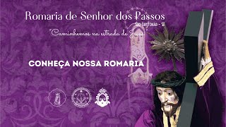 Conheça a Romaria de Senhor dos Passos!!