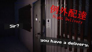 somethings weird about this apartment｜Night Delivery | 例外配達