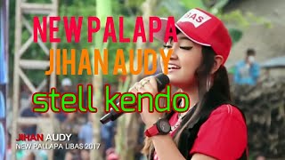 Jihan Audy - New Palapa - Stell Kendo - live Pati, Gebyar Pesta Merhon Libas