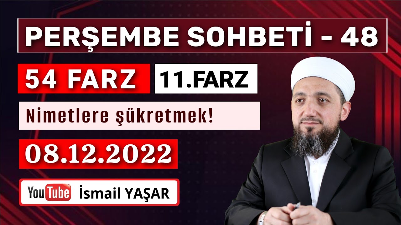 Perşembe Sohbeti • Şükür | 08.12.2022