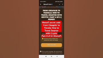 From CheapAir to Travala: How to Travel Smarter with Crypto Part 4 of 6 #memefisecretcode #memefi