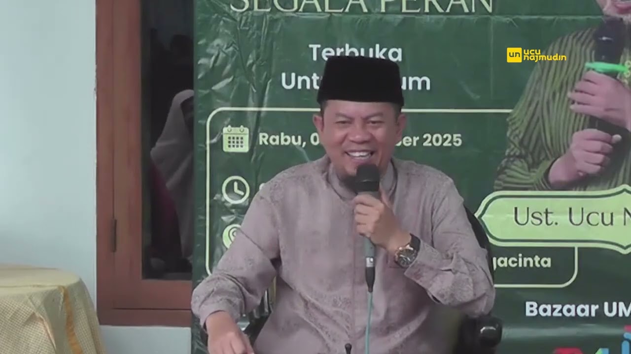 Ustadz Ucu Najmudin M.Pd | CIRI DAN CARA MENJADI ORANG IKHLAS.
